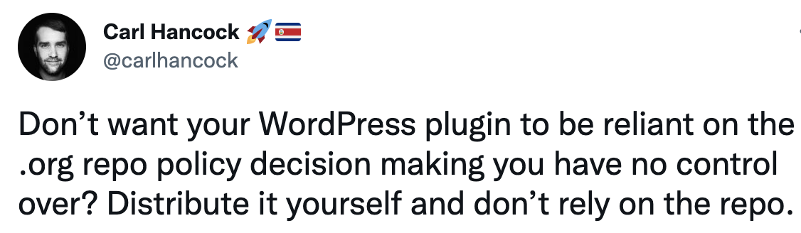 Don’t want your WordPress plugin to be reliant on the .org repo policy decision making you have no control over? Distribute it yourself and don’t rely on the repo.